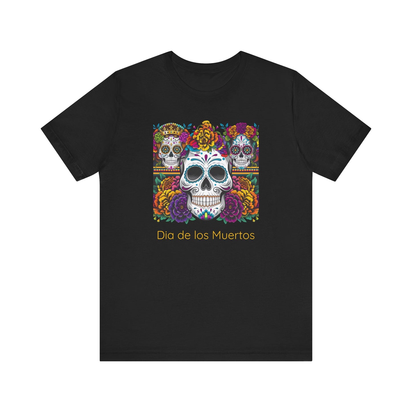 Dia de los Muertos Unisex Short Sleeve Tee, Sugar Skull Shirt, Halloween Apparel, Day of the Dead, Celebration T-Shirt