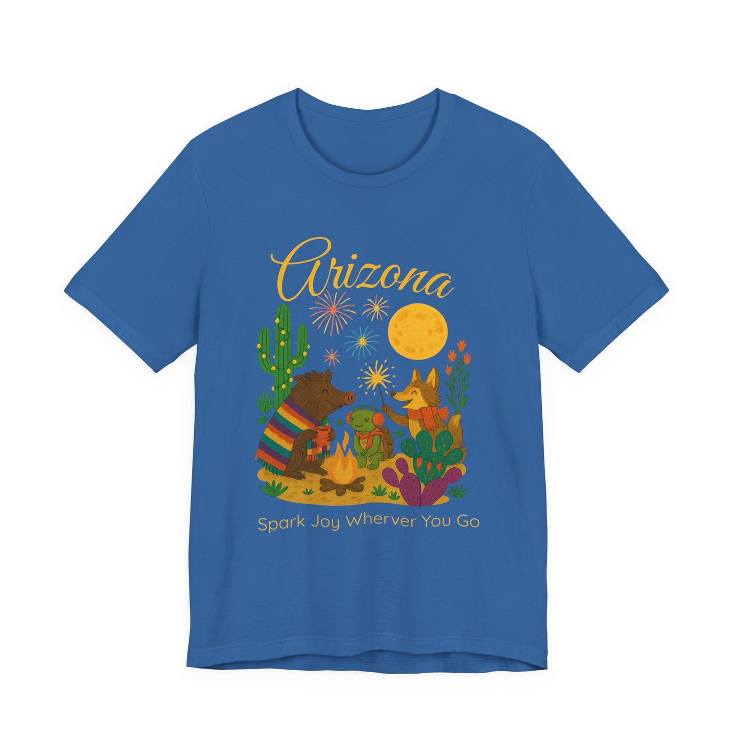 Arizona Desert Spark Joy Wherever You Go  T-shirt for Arizona Desert Lovers, nature