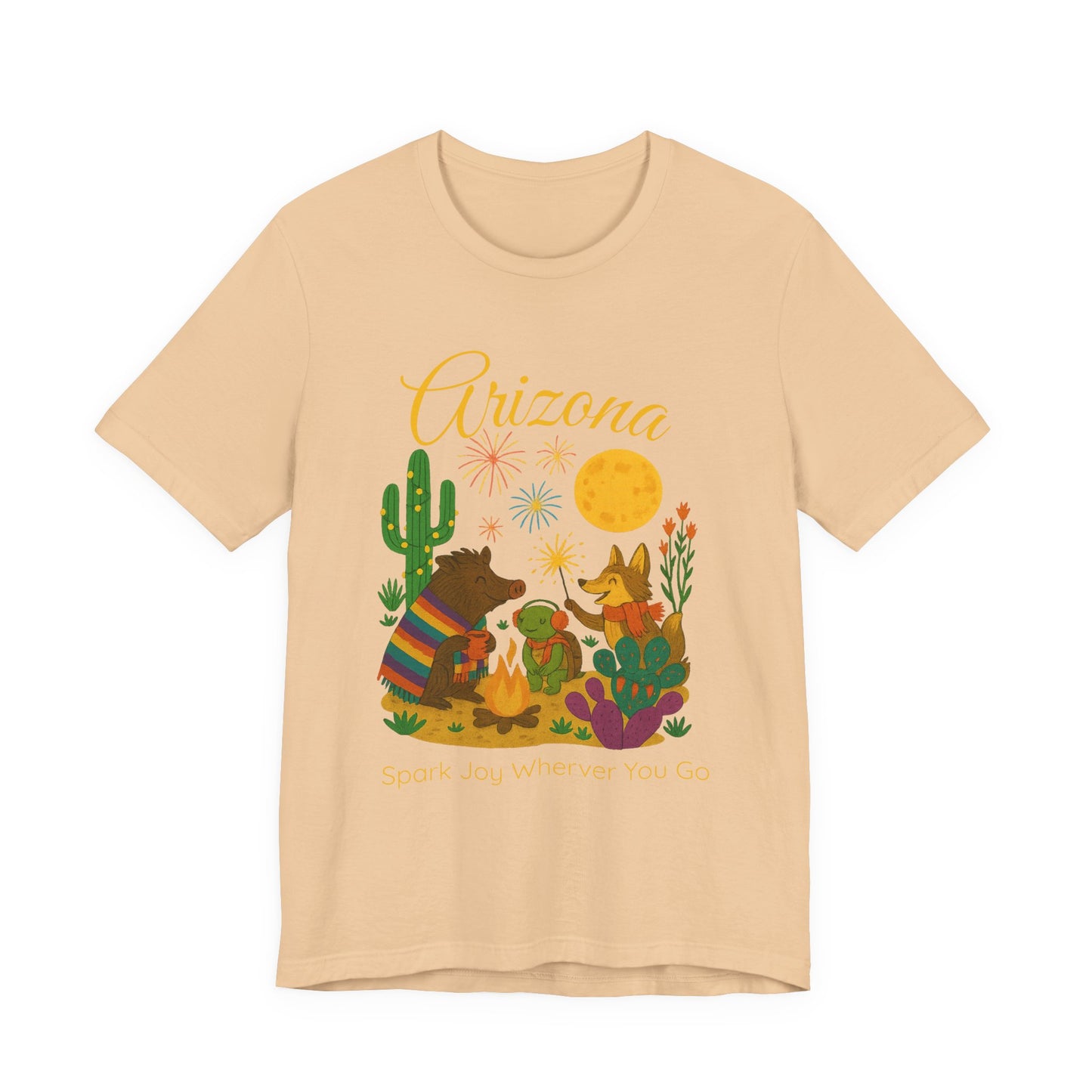 Arizona Desert Spark Joy Wherever You Go  T-shirt for Arizona Desert Lovers, nature