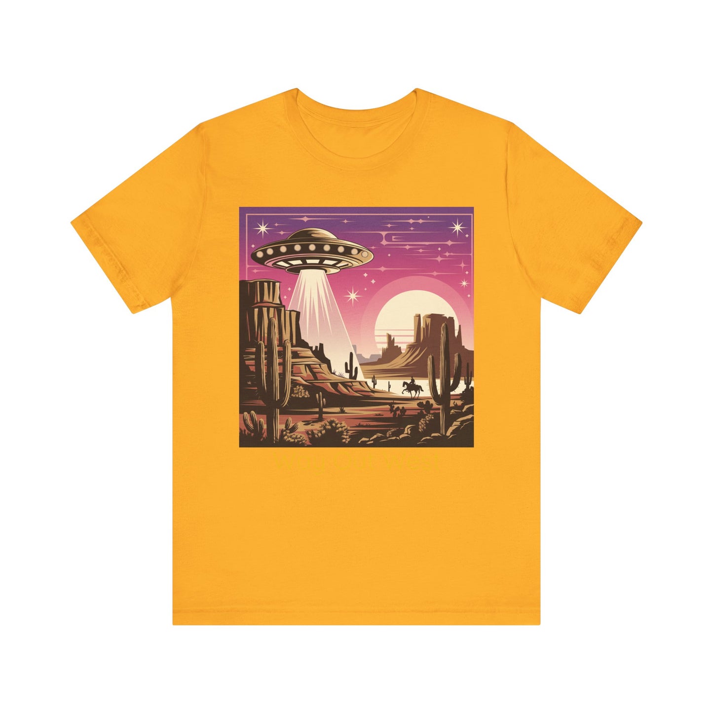 Retro UFO Graphic Tee, Way Out West T-Shirt, Unisex Casual Shirt, Vintage Style Top, Gift for Space Lovers, Outdoor Adventure Wear