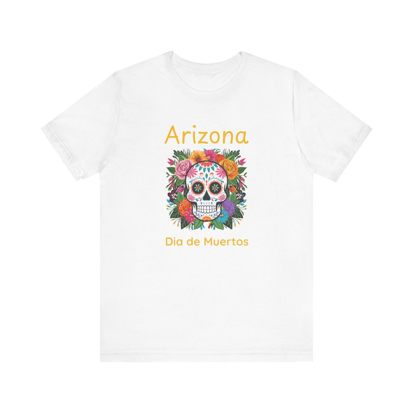 Dia de Muertos Unisex Tee, Arizona Skull Shirt, Day of the Dead Apparel, Festival T-Shirt,  Celebration Top