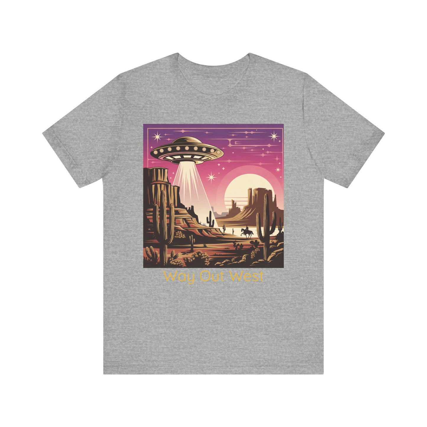Retro UFO Graphic Tee, Way Out West T-Shirt, Unisex Casual Shirt, Vintage Style Top, Gift for Space Lovers, Outdoor Adventure Wear