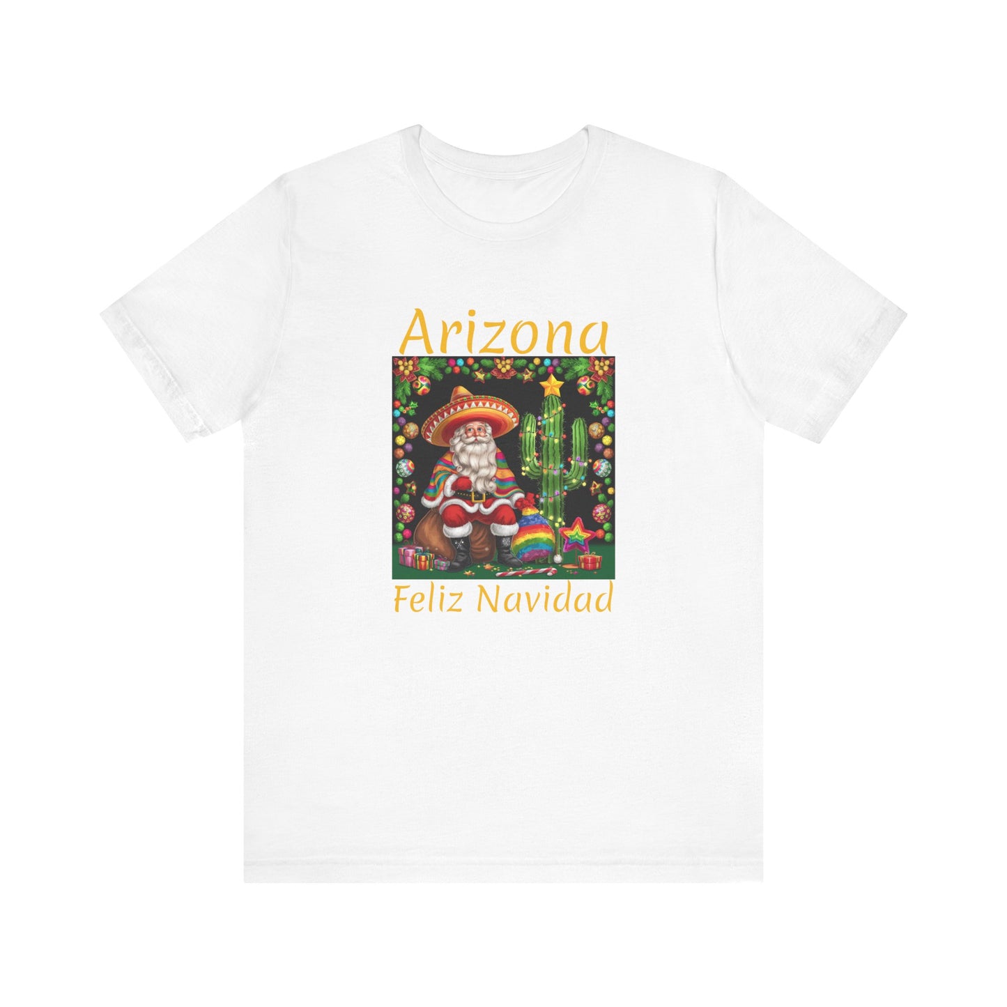 Unisex short sleeve T-Shirt - Arizona Santa in Sombrero Feliz Navidad Design, Arizona Christmas souvenir