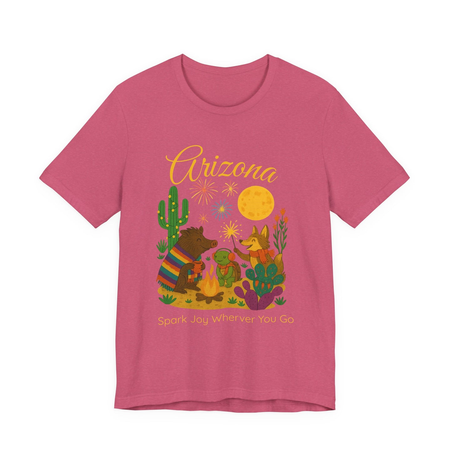 Arizona Desert Spark Joy Wherever You Go  T-shirt for Arizona Desert Lovers, nature