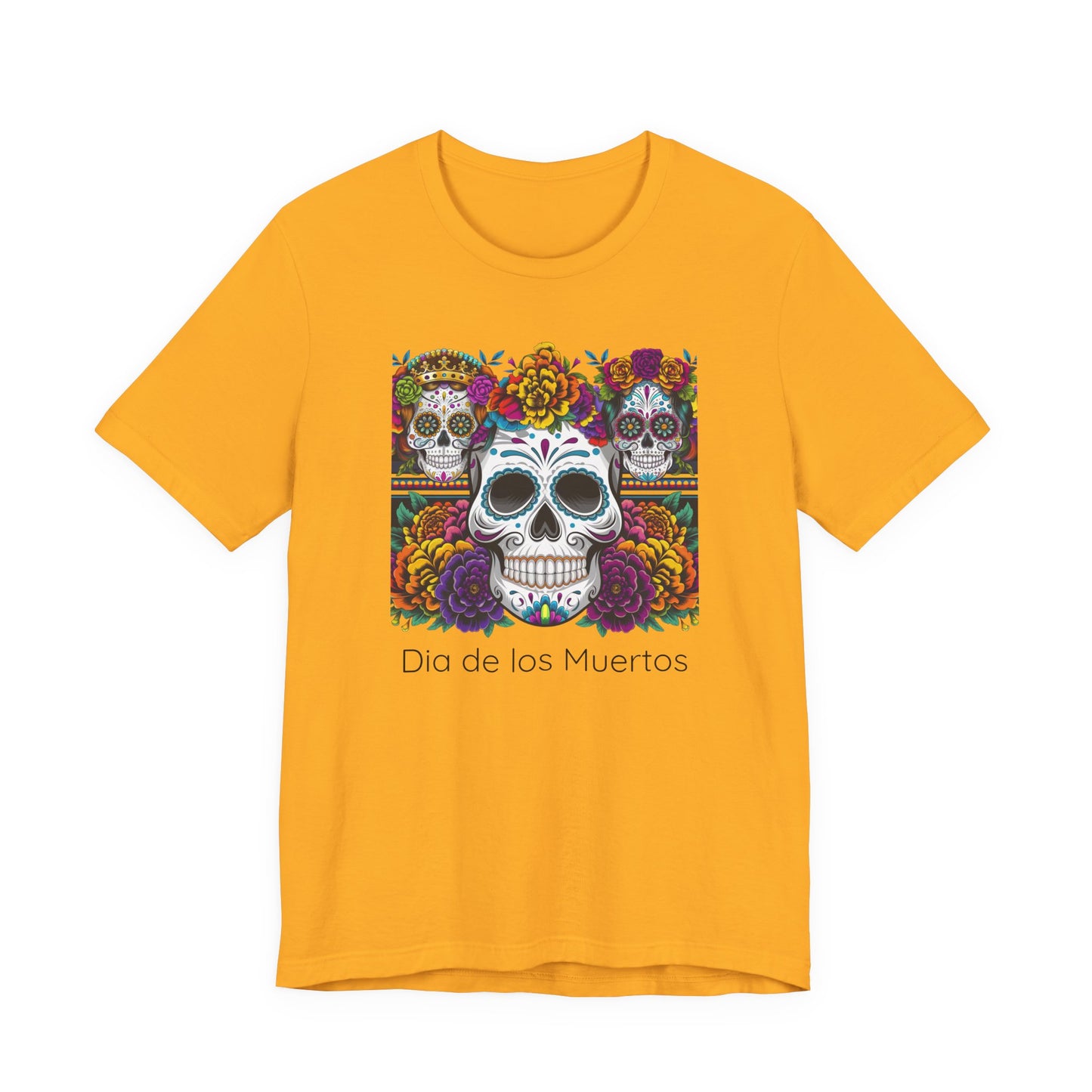 Dia de los Muertos Unisex Short Sleeve Tee, Sugar Skull Shirt, Halloween Apparel, Day of the Dead, Celebration T-Shirt