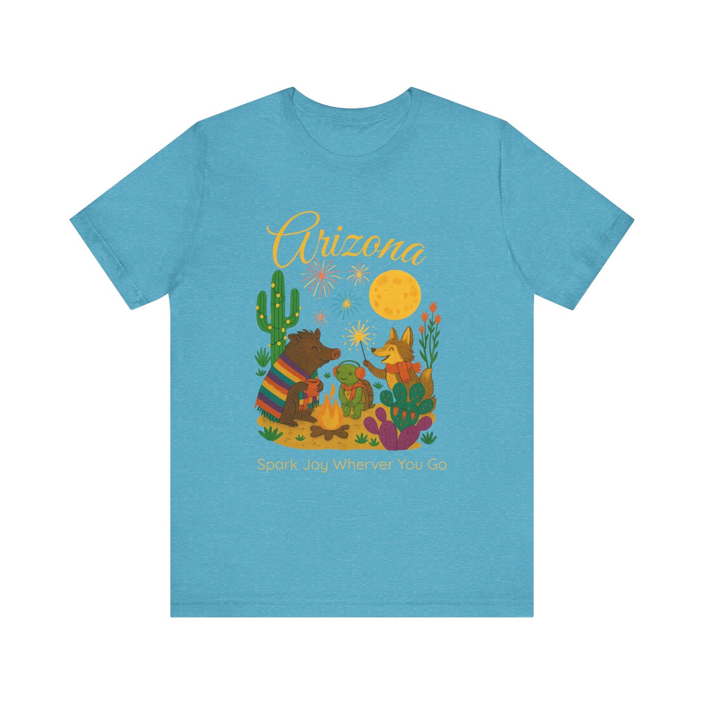Arizona Desert Spark Joy Wherever You Go  T-shirt for Arizona Desert Lovers, nature