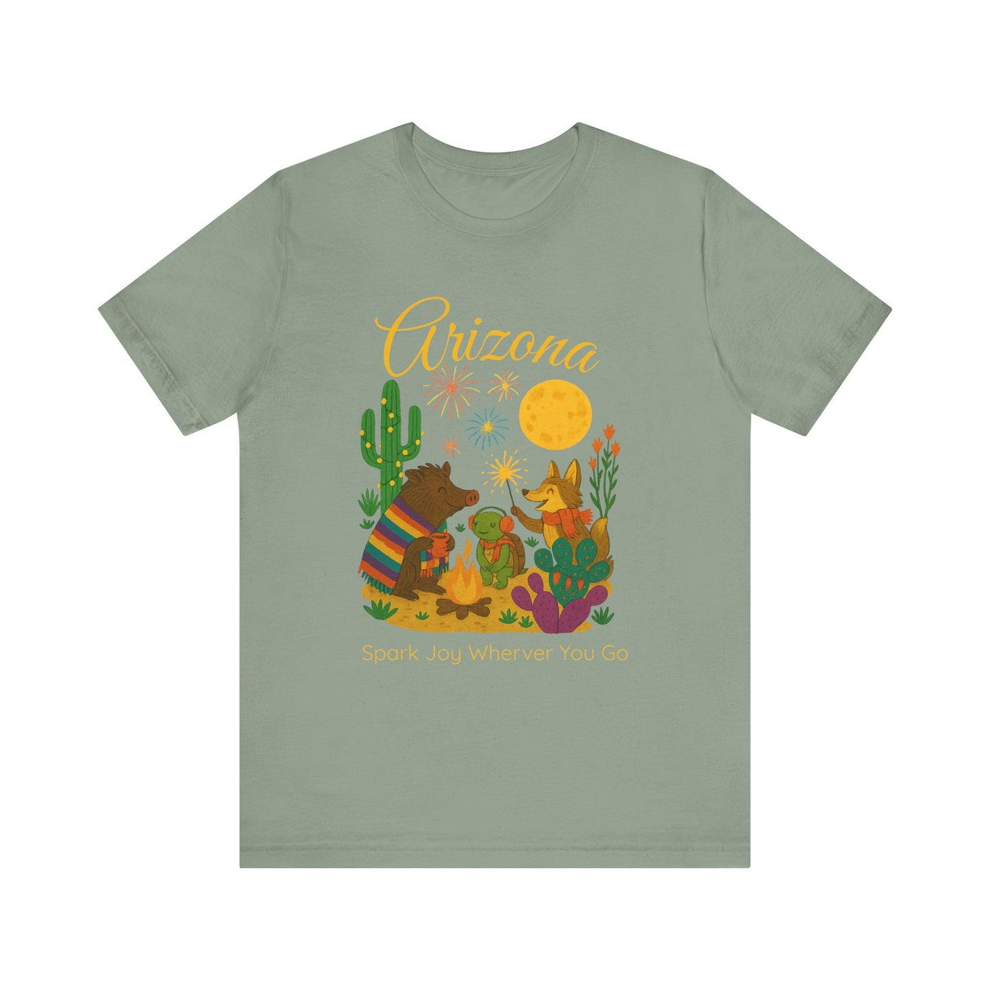 Arizona Desert Spark Joy Wherever You Go  T-shirt for Arizona Desert Lovers, nature