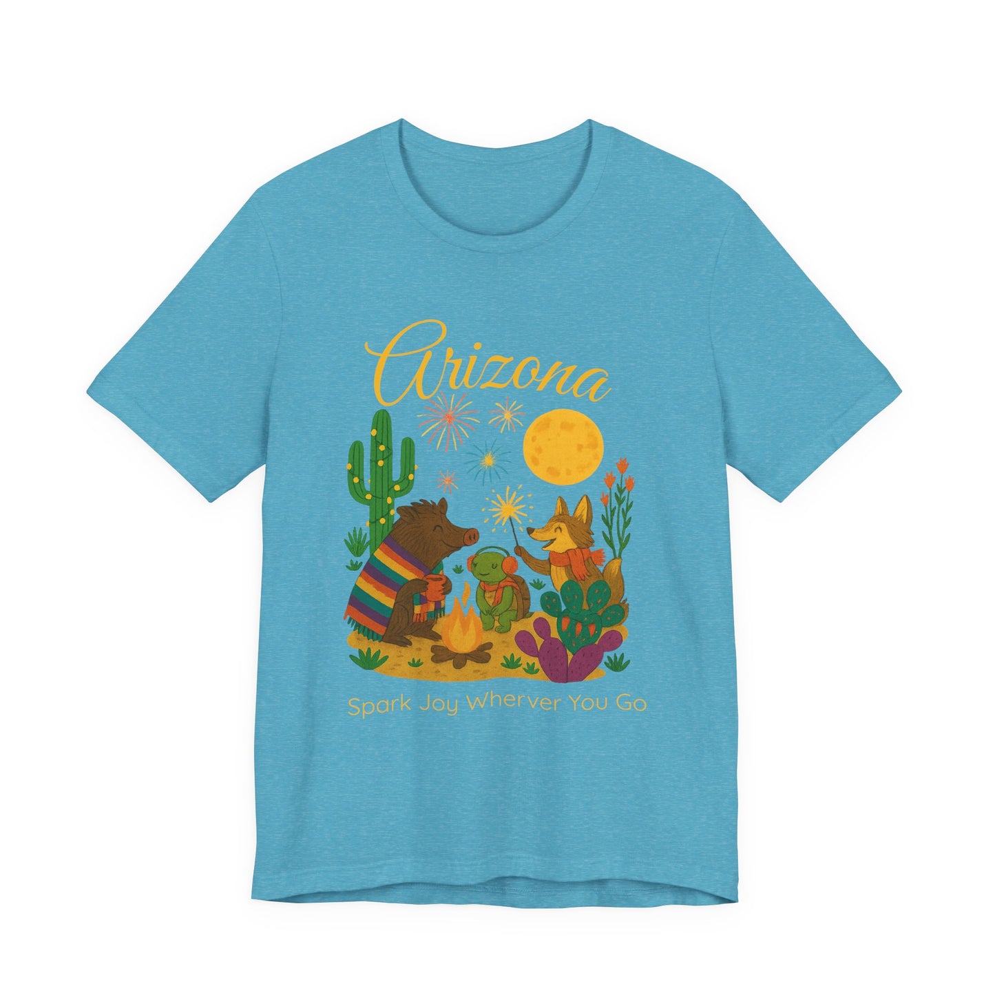 Arizona Desert Spark Joy Wherever You Go  T-shirt for Arizona Desert Lovers, nature