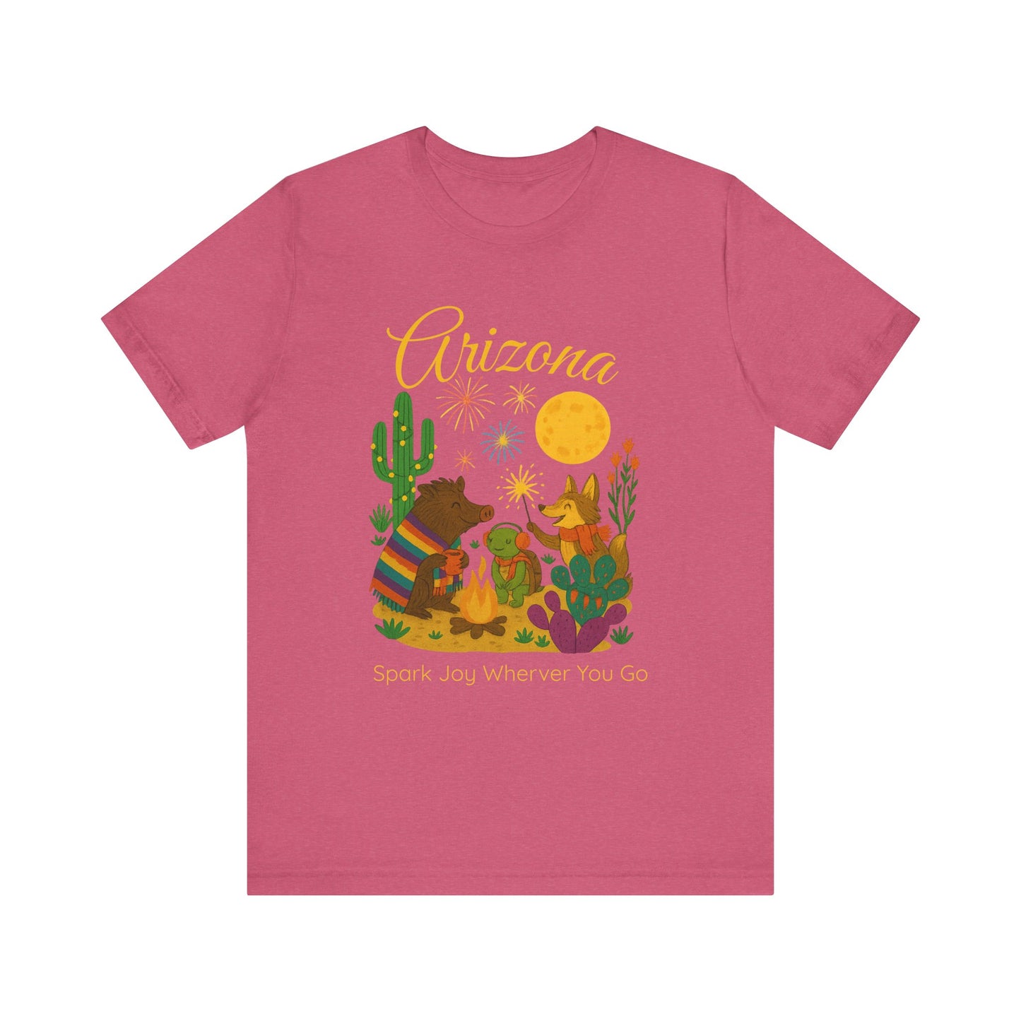 Arizona Desert Spark Joy Wherever You Go  T-shirt for Arizona Desert Lovers, nature