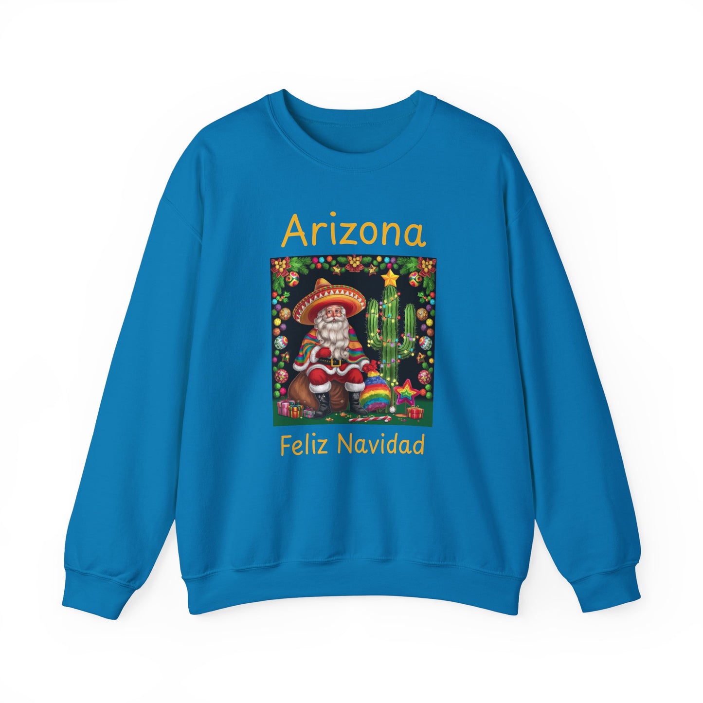 Arizona Feliz Navidad Sweatshirt — Southwestern Santa Holiday Crewneck,Unisex